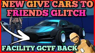 NEW GIVE CARS TO FRIENDS GLITCH GTA5 FACILITY GCTF GTA V CAR DUPE [upl. by Elaina138]