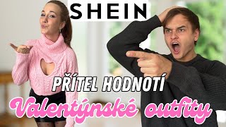 PŘÍTEL HODNOTÍ VALENTÝNSKÉ OUTFITY ZE SHEIN 😱 [upl. by Ahsak]