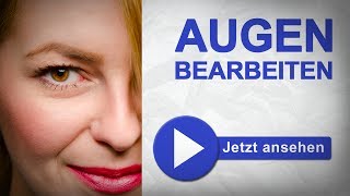 Augen in Photoshop bearbeiten ganz einfach [upl. by Asli673]