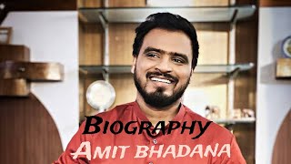 Amit bhadana biographyamitbhadana youtuberslife youtubevideo [upl. by Marketa]