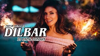 Dilbar Dilbar Belly Dance Remix  DJ Dalal London  Neha Kakkar  Satyameva Jayate [upl. by Analrahc302]