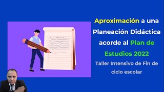 TUTORIAL Cómo Hacer una PLANEACIÓN DIDÁCTICA 2022  Pedagogía [upl. by Asilrahc]