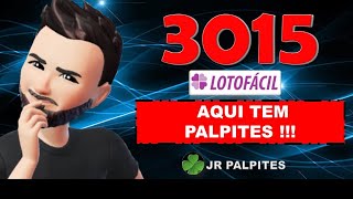 LOTOFACIL 3015 DICAS ANÁLISES E PALPITES  JR PALPITES [upl. by Wiencke]