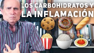 Episodio 141 Los Carbohidratos Y La Inflamación [upl. by Remoh]