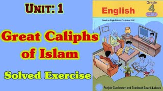 Unit1 Great Caliphs of Islam English class 4 Punjab Curriculum [upl. by Gordan893]