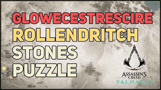 Glowecestrescire Rollendritch Standing Stones Mystery AC Valhalla [upl. by Arron97]