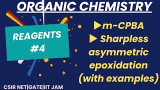 ▶️Reagents in organic chemistrymCPBA Reagents amp their functionssharpless asymmetric epoxidation [upl. by Zimmermann848]