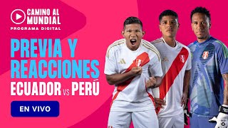 PERÚ VS ECUADOR EN VIVO  PREVIA Y REACCIONES ATVDeportes [upl. by Nej]