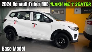 New Renault Triber RXE Base Model Full Detailed Review ❤️ Best Affordable 7 Seater MPV🔥Triber 2024 [upl. by Eanahs403]