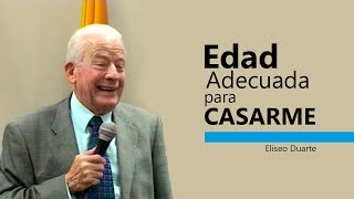 ¿CASARME ¿CUANDO  Elíseo Duarte  Edad para MATRIMONIO [upl. by Tome413]