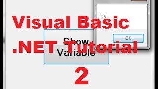 Visual Basic NET Tutorial 2  Variable Declaration in Visual Basic [upl. by Haerdna]