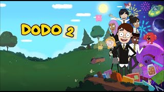 Dodo Season 2 Trailer [upl. by Pepillo]