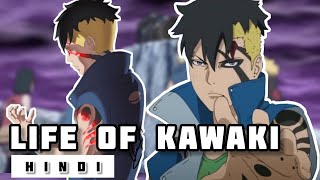 Life of Kawaki in Hindi  Naruto [upl. by Andy585]