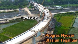 Progres Terkini Flyover Akses Stasiun Tegalluar Kereta Cepat semakin diKebut [upl. by Notsirb]