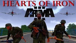 HEARTS OF IRON  A Fustercluck in ArmA 3 WW2 [upl. by Nytsud]