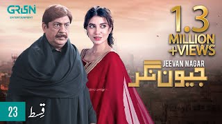 Jeevan Nagar  Episode 23  Digitally Powered By Master Paints amp Sensodyne   Eng CC  Green TV [upl. by Radborne]