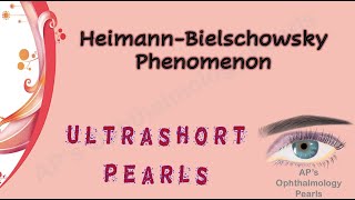 Ultrashort Pearls 6 │HeimannBielschowsky Phenomenon [upl. by Laurianne]