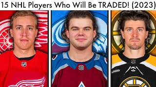 15 NHL Players That Will Be TRADED This Offseason Hockey Trade Rumors amp BruinsJets Rankings [upl. by Matland]