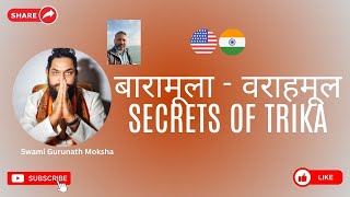 Full Video What is Trika How Agamas enrich Sanatana culture  Swami Gurunath Moksha [upl. by Modla]