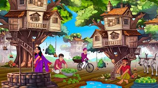 जादुई पेड़ों पर गाँव  Hindi Kahaniya  Moral Stories  Bedtime Stories  Story In Hindi [upl. by Ymer]