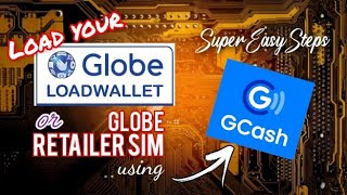 The most easy and fastest way to load your Globe Load Wallet Globe Retailer Sim using Gcash [upl. by Lramaj]