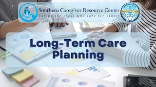 LongTerm Care Planning [upl. by Aivizt]