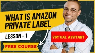 Amazon Private Label Full Course  What Is Amazon Private Label  Ecom With Shoaib [upl. by Elagibba]