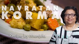 Navratan Korma  Navratan Korma Recipe  Vegetable Korma by Manjula [upl. by Aneg696]