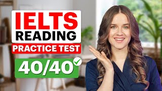 IELTS Reading Practice Test with Answers Question Types  Strategies  Get 4040 on IELTS READING [upl. by Emanuel572]