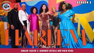 Harlem Season 3 Renewed Details And Much More  Premiere Next [upl. by Laidlaw]