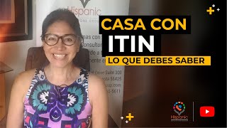 Guía Definitiva para Conseguir Préstamos Hipotecarios con ITIN [upl. by Kind]