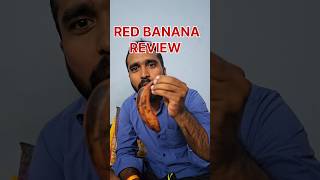 Red banana review 🫠😀funny banana shorts [upl. by Sekofski]