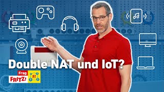 Double NAT und IoT Doppeltes NAT aktiv nutzen  Frag FRITZ [upl. by Pickett]