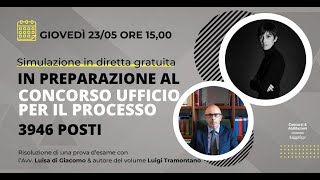 Concorso Ufficio Processo Prova scritta simulazione in diretta con commento e suggerimenti [upl. by Anyah]