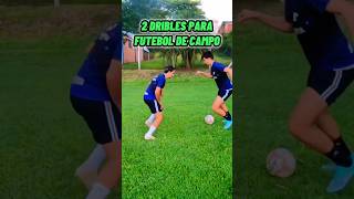 🟠 2 DRIBLES INSANOS PARA FAZER NO CAMPO  DRIBLES FÁCEIS futebol shortsyoutube dribles [upl. by Prosperus]