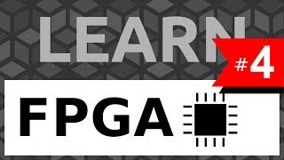 Learn FPGA 4 Methods of describing circuits Behavior  Tutorial [upl. by Lebam339]