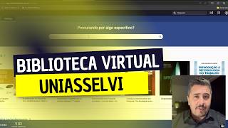 Descubra a Biblioteca Virtual Gratuita da UNIASSELVI Mais de 12000 Livros ao Seu Alcance [upl. by Adnowat260]