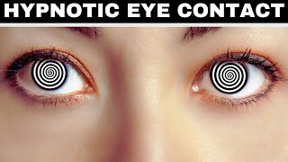 How To Hypnotise With Yours Eyes Hypnotic Eye Contact [upl. by Orrin]