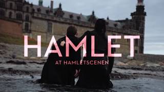 Trailer 3 Hamlet at Kronborg Castle [upl. by Kimberlee]