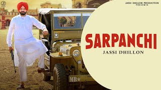 Sarpanchi offical Music viedo   Jassi Dhillon  Jassi bros  Latest punjabi song 2024 [upl. by Scottie]