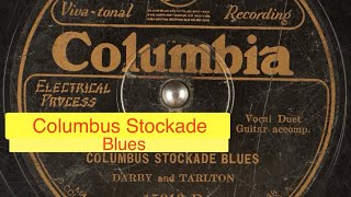 COLUMBUS STOCKADE BLUES  fingerpicking guitar amp vocals [upl. by Leamsi371]