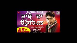 ranjhe da principal ji ranjit mani Remix R84 [upl. by Stout537]