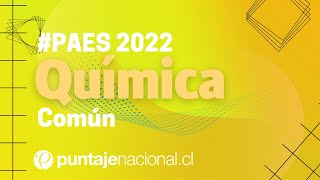 PAES 2022  Química común  Pregunta 16 [upl. by Jeremy888]