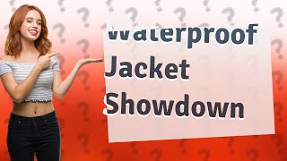 What is the best waterproof jacket in the world [upl. by Inaboy]