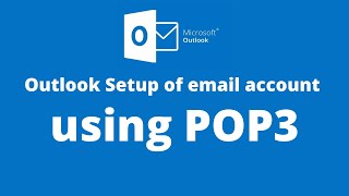 Outlook Setup of email account using POP3 [upl. by Anyg876]