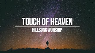 Fundo Musical  Touch Of Heaven  Hillsong Worship Piano [upl. by Yvel726]