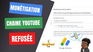 Monétisation de chaine YouTube Refusée 6 Fois  Voilà COMMENT jai ENFIN RÉUSSI [upl. by Pavlov]