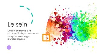 Généralité sur le cancer du sein  Cours en ligne [upl. by Ennoved]