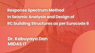 Response Spectrum Method in Seismic Analysis and Design of RC building Structures as per Eurocode 8 [upl. by Stanislaw]