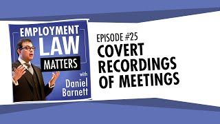 What happens if an employee covertly records a disciplinary or grievance meeting at work [upl. by Dona]